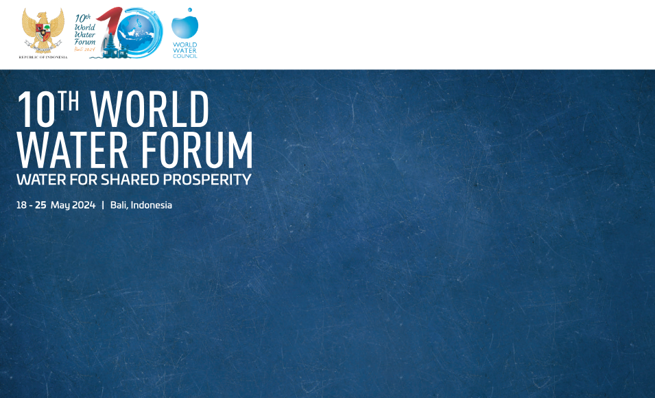Materi World Water Forum (WWF): WATER FOR SHARED PROSPERITY